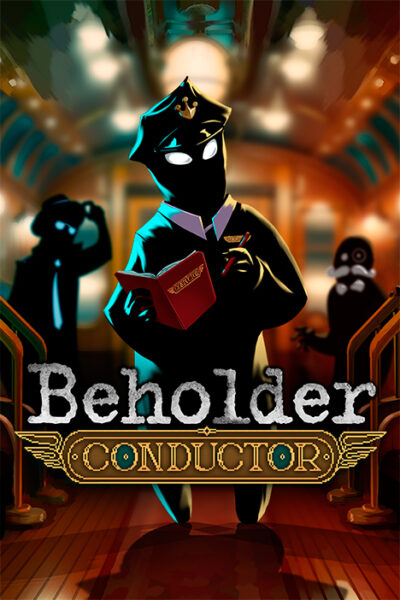 Beholder: Conductor (фото)
