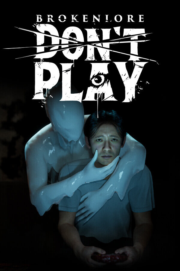 BrokenLore: Don’t Play (фото)