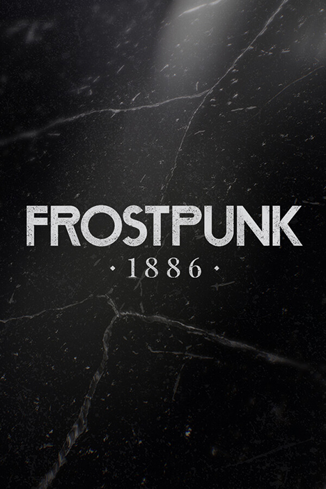 Frostpunk 1886 (фото)