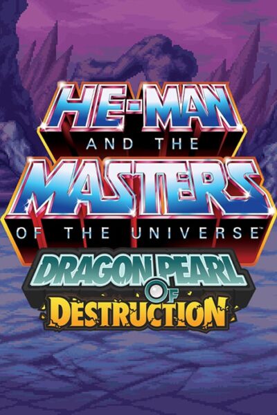 He-Man and the Masters of the Universe: Dragon Pearl of Destruction (фото)