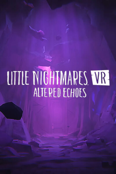 Little Nightmares VR: Altered Echoes (фото)