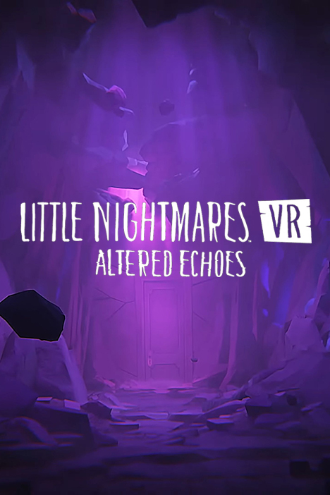 Little Nightmares VR: Altered Echoes (фото)