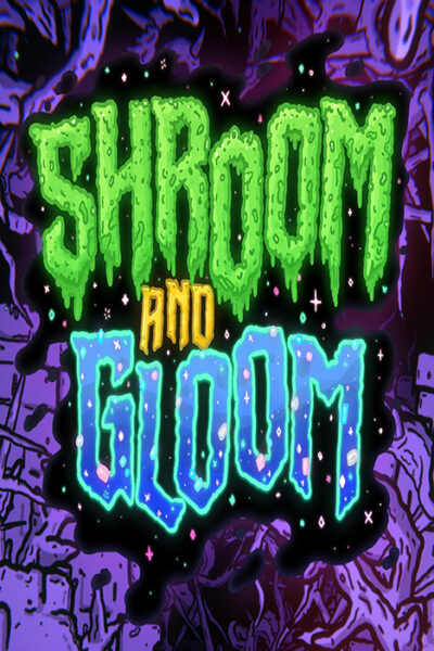 Shroom and Gloom (фото)